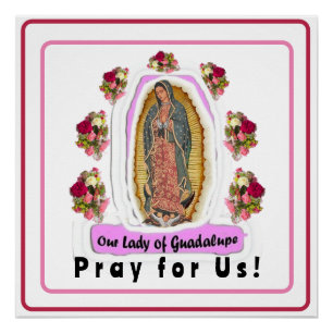 Unsere Frau von Guadalupe Poster