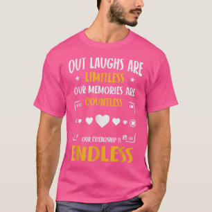 Unsere Freundschaft ist unendlich, lustig und best T-Shirt