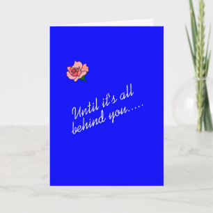 Unsere Gebete und unser Glaube sind hinter dir Karte