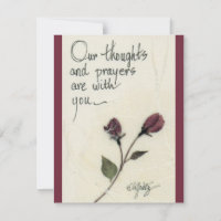 Unsere Gedanken und Gebete Sprichwort Rose Karte