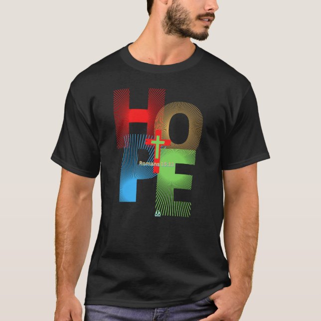 UNSERE HOFFNUNG IST IN JESUS-Römern 15:13 Christli T-Shirt (Vorderseite)