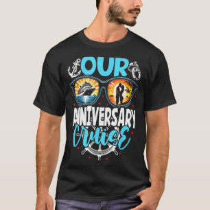 Unsere Jubiläumskreuzfahrt Ehemann Ehefrau Paare K T-Shirt