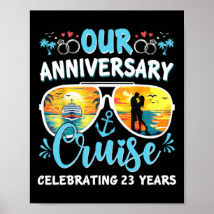 Unsere Jubiläumskreuzfahrt zum 23-jährigen Jubiläu Poster