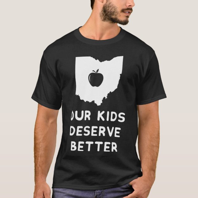 Unsere Kinder verdienen bessere Rot für Ed Ohio Le T-Shirt (Vorderseite)
