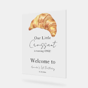 Unsere kleine Croissant 1. Geburtstagsfeier Acrylschild