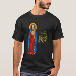 Unsere Lady of Sorrows Seven Dolours Piety Mater D T-Shirt