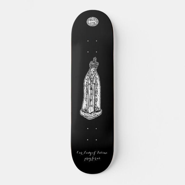 Unsere Lady von Fatima Skateboard, 8 1/8" Deck Skateboard (Vorderseite)