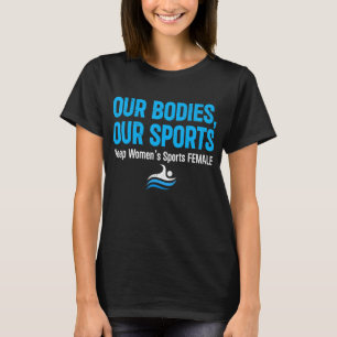 Unsere Leichen Unser Sport Behalte Frauen Sportler T-Shirt