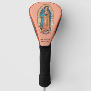 Unsere Liebe Frau von Guadalupe Wunderbare Tilma F Golf Headcover