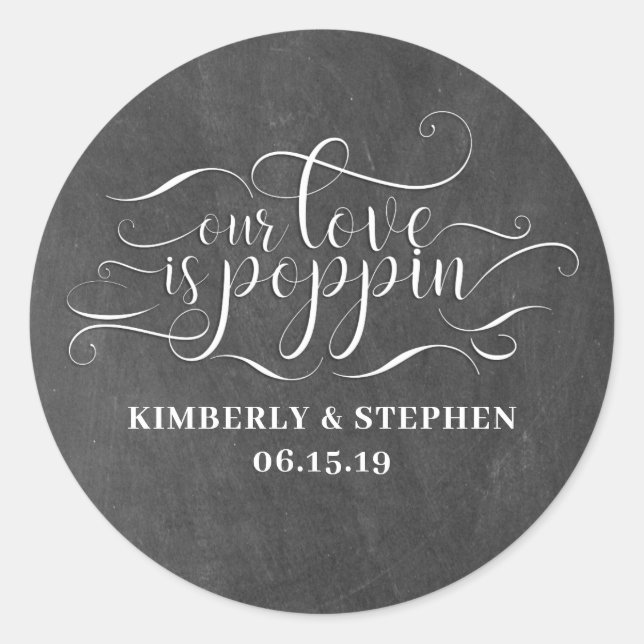 Unsere Liebe ist Poppin-Hochzeit Runder Aufkleber (Vorderseite)