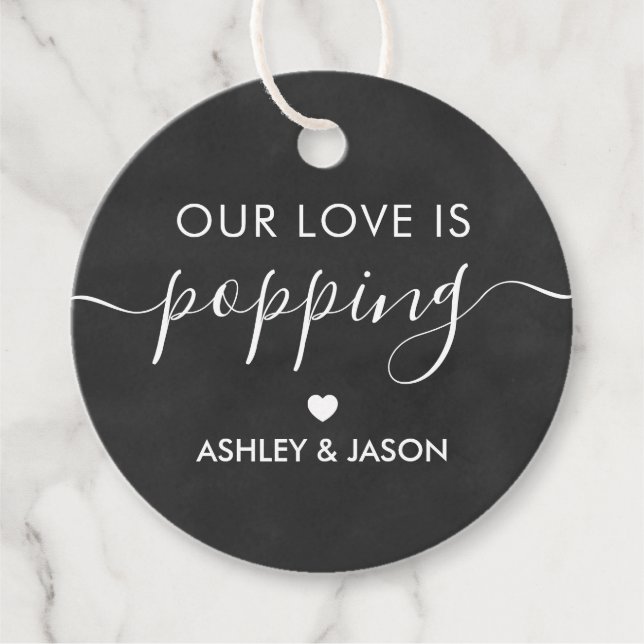 Unsere Liebe ist Poppping, Popcorn Chalkboard Wedd Geschenkanhänger (Vorderseite)