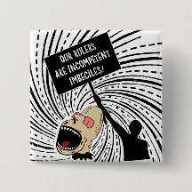 Unsere Machthaber sind inkompetente imbeciles