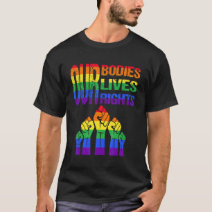 Unsere Organe leben unsere Rechte gegen Homophobie T-Shirt