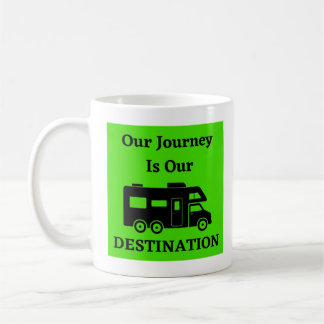 Unsere Reise ist unser Ziel - Klasse C Kaffeetasse