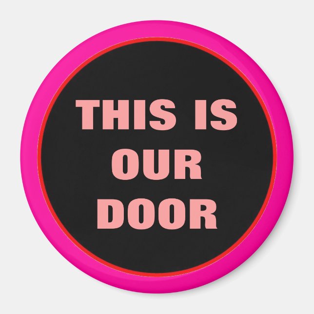 Unsere Türklemme rund um die Tür rosa Magnet (Vorne)