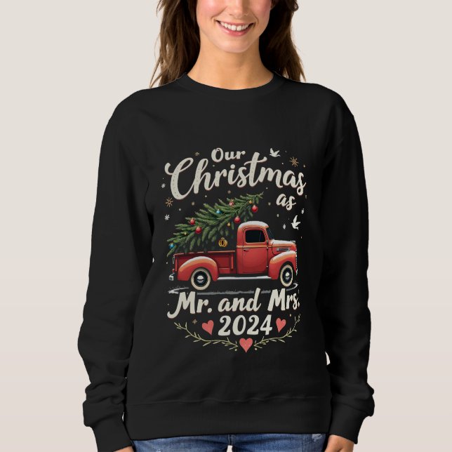 Unsere Weihnachten als Mr. und Mrs. 2024 Matching  Sweatshirt (Vorderseite)