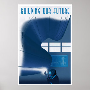 Unsere Zukunft aufbauen Poster