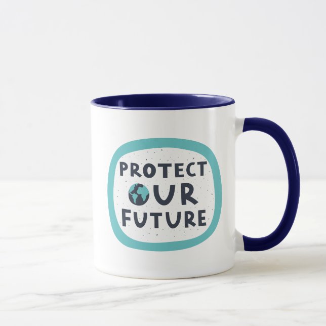 Unsere Zukunft schützen Tasse (Rechts)