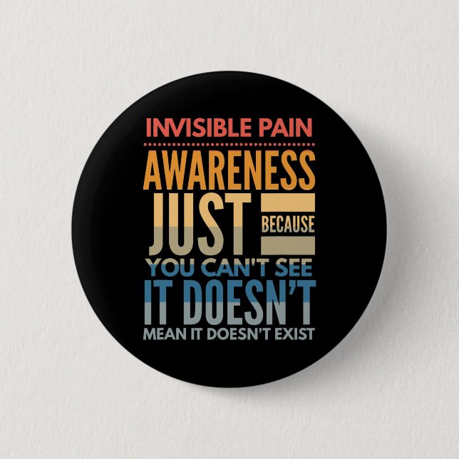 Unsichtbare Schmerzen Bewusstsein - Fibromyalgie C Button (Vorderseite)