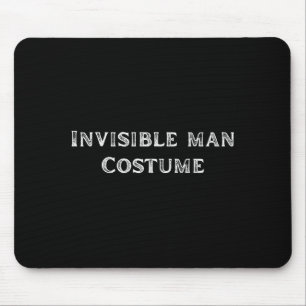 Unsichtbarer-Mann-Kostüm Lustiges Faules Halloween Mousepad