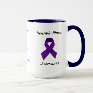 Unsichtbares Krankheitsbewusstsein Tasse