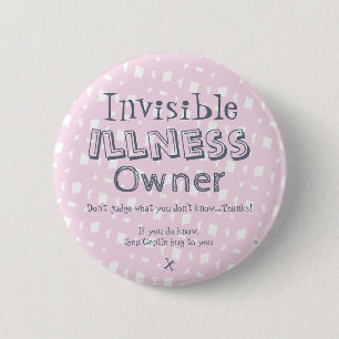 Unsichtbares Krankheitsinhaber-Abzeichen Button
