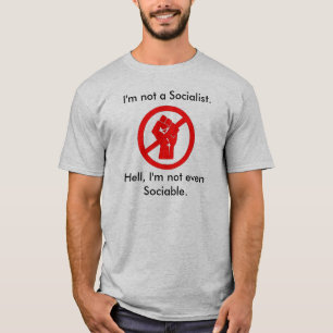 Unsociable Anti-Sozialistisches Shirt