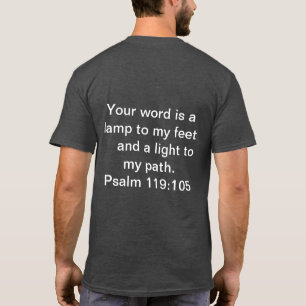 Unsterbend Light Psalm 119 T-Shirt