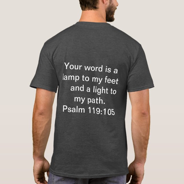 Unsterbend Light Psalm 119 T-Shirt (Rückseite)