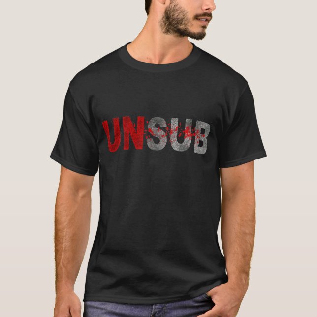 UNSUB T-Shirt (Vorderseite)