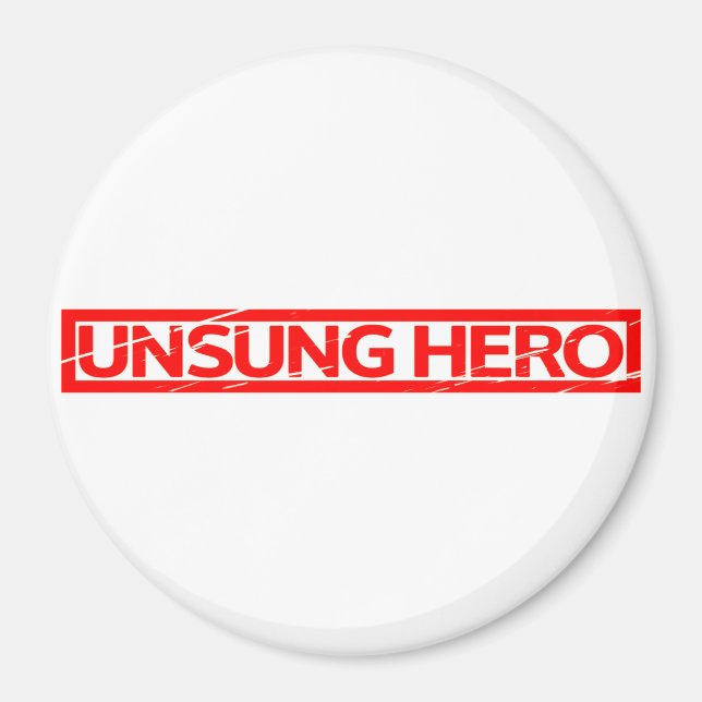 Unsung Hero Briefmarke Magnet (Vorne)