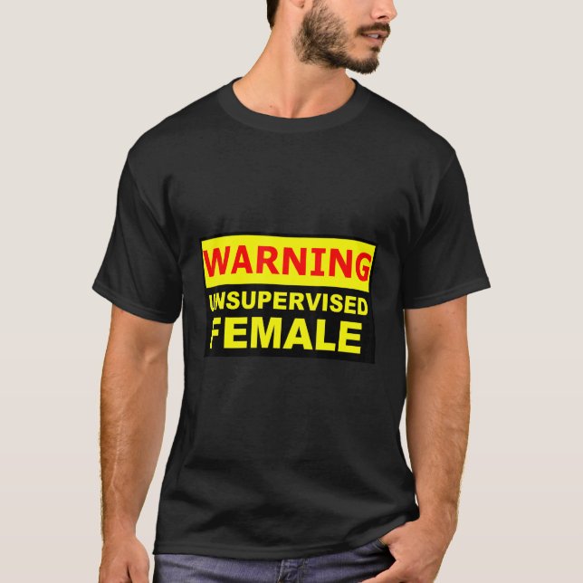 Unsupervised female WARNING T-Shirt (Vorderseite)