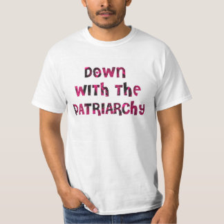 unten mit dem Patriarchy T-Shirt