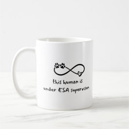 Unter Aufsicht der ESA Funny Pet Theapist Kaffeetasse