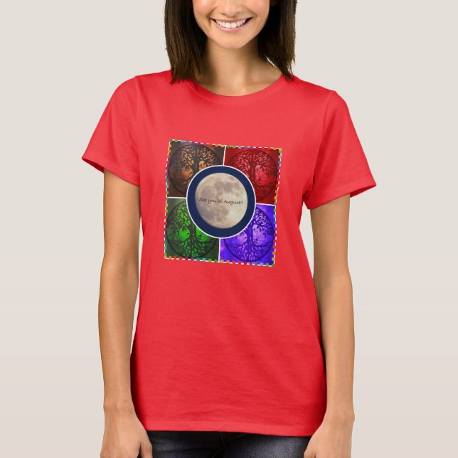 Unter August-Himmeln… T-Shirt (Vorderseite)