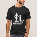 Unter dem neuen Management-Bachelor-Party-Favorite T-Shirt<br><div class="desc">Unter dem neuen Management-Bachelor-Partei favorisiert Groom Fiancé Men</div>