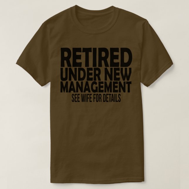 unter der neuen Leitung ausscheiden (siehe Ehefrau T-Shirt (Design vorne)