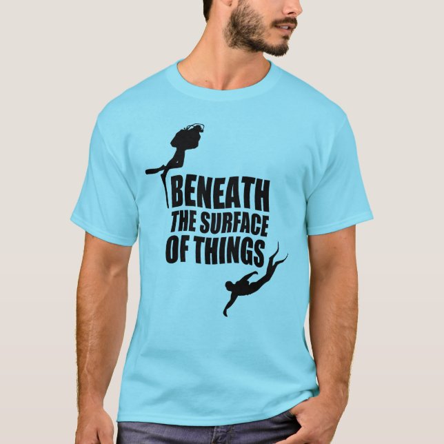 Unter der Oberfläche | Scuba Diving Angebot T-Shirt (Vorderseite)