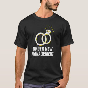 Unter neuer Leitung Junggesellengruppe Braut Jungg T-Shirt