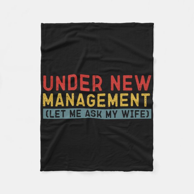 Unter "Neues Management Lass" Fragte ich meine Ehe Fleecedecke (Vorderseite)