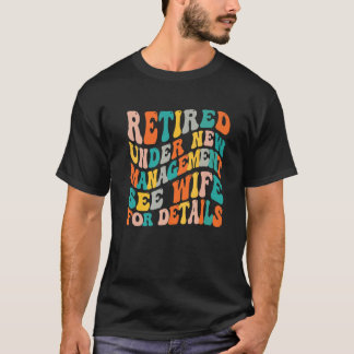 Unter "Neues Management" nachgelesen siehe Ehefrau T-Shirt