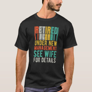 Unter "Neues Management" nachgelesen siehe Ehefrau T-Shirt