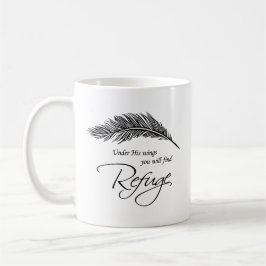 Unter seinen Flügeln werden Sie Zuflucht finden Kaffeetasse