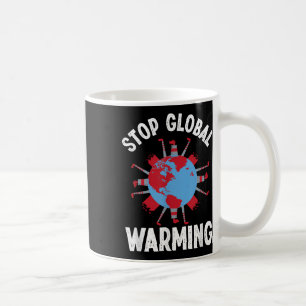 Unterbinden des globalen Klimaschutzes Kaffeetasse