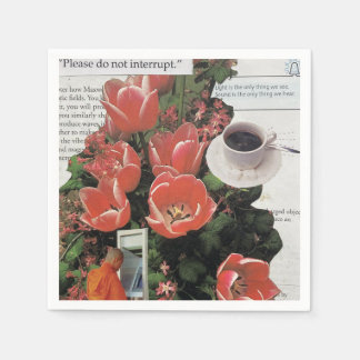 Unterbrechen Sie die Kaffeezeit am Morgen nicht Serviette