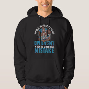 Unterbrechen Sie Ihren Gegner Nie Beim Machen Eine Hoodie