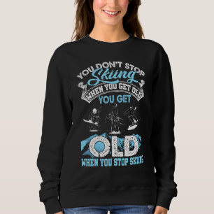 Unterbrechen Sie nicht den Ski Altem Skiberg Ski Sweatshirt
