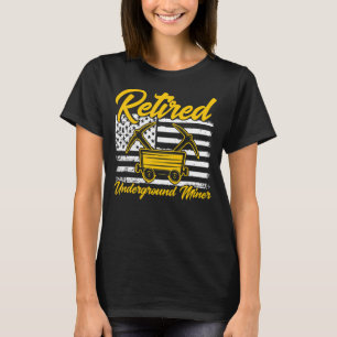 Untergrund Mining Remüde American Coal Miner T-Shirt