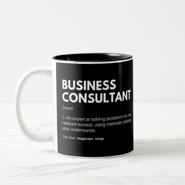 Unternehmensberater Funny Definition Zweifarbige Tasse (Links)