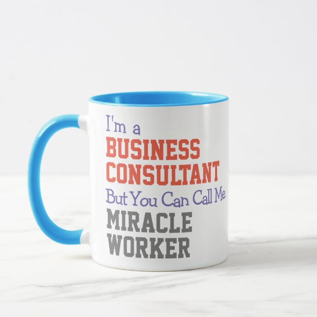 Unternehmensberater Miracle Worker Tasse (Links)